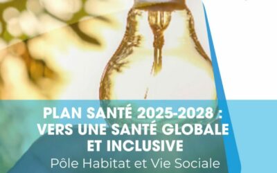 Plan santé du pôle Habitat et Vie Sociale