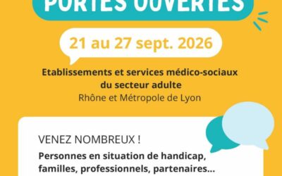 Journées Portes Ouvertes (secteur adultes) des Associations membres du Collectif Handicap 69
